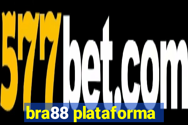 bra88 plataforma